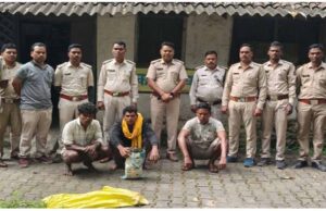 वन विभाग की तत्परता से पकड़े गए तीन आरोपी