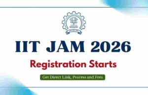 JAM 2026 के लिए आवेदन की समयसीमा बढ़ी, जल्दी करें रजिस्ट्रेशन