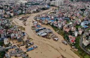मूसलाधार बारिश से नेपाल में त्रासदी, बाढ़ और भूस्खलन ने मचाई तबाही