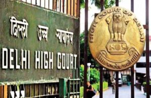 दिल्ली HC ने निचली अदालतों को चेतावनी दी, बच्चियों को यौन उत्पीड़न के मामलों में बार-बार कोर्ट बुलाना मानसिक रूप से हानिकारक