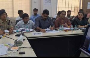 प्रभारी सचिव हिमशिखर गुप्ता ने वीसी के जरिए परखी जमीनी हकीकत