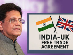 ब्रिटेन के साथ FTA 15 जुलाई से लागू, केंद्रीय मंत्री का बड़ा ऐलान, कारोबार को मिलेगा बढ़ावा