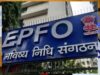 PF खाताधारकों के लिए बड़ी राहत, नौकरी छूटने पर 75% रकम निकालने का रास्ता; घर मरम्मत के लिए भी पैसा